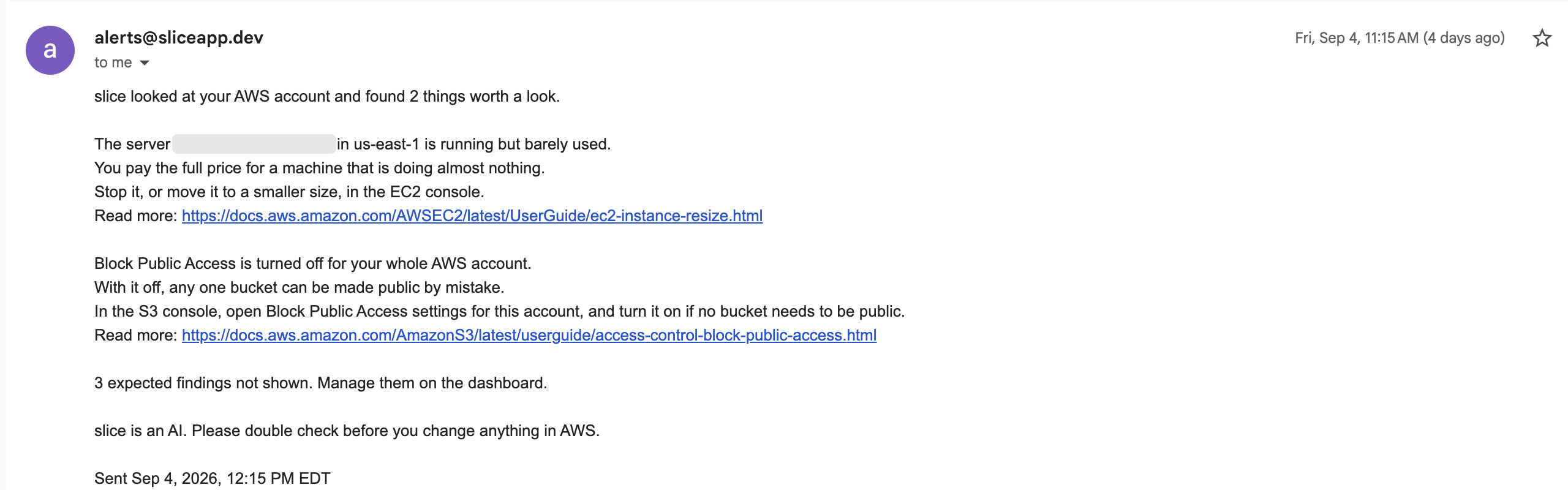 A slice alert email in Gmail with two findings, each three lines and a Read more link, and the AI footer